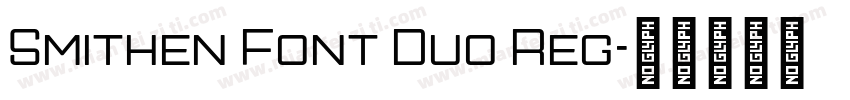 Smithen Font Duo Reg字体转换